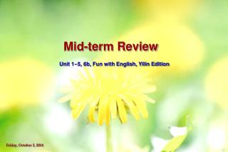Mid-term Review