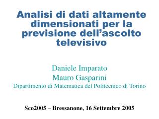 Analisi di dati altamente dimensionati per la previsione dell’ascolto televisivo