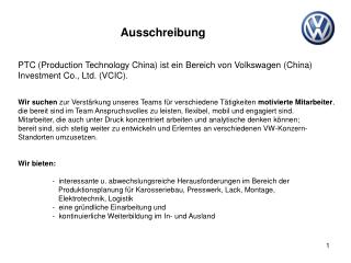 PTC (Production Technology China) ist ein Bereich von Volkswagen (China)