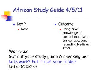 African Study Guide 4/5/11