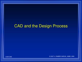 CAD and the Design Process