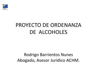 PROYECTO DE ORDENANZA DE ALCOHOLES