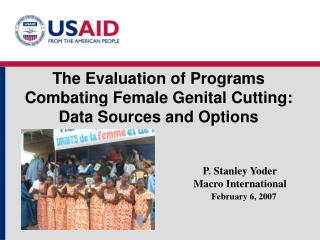 The Evaluation of Programs Combating Female Genital Cutting: Data Sources and Options