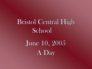 Bristol Central High School