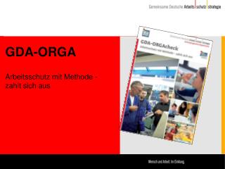 GDA-ORGA Arbeitsschutz mit Methode - zahlt sich aus