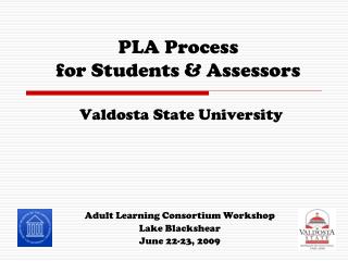PLA Process for Students &amp; Assessors