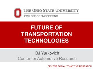 Future of Transportation Technologies