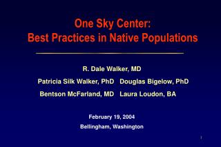 One Sky Center: Best Practices in Native Populations