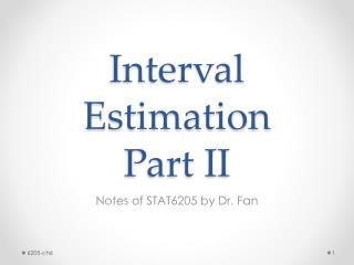 Interval Estimation Part II