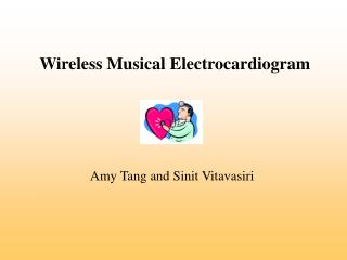 Wireless Musical Electrocardiogram