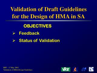 Validation of Draft Guidelines for the Design of HMA in SA