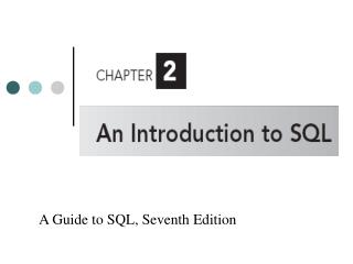 A Guide to SQL, Seventh Edition