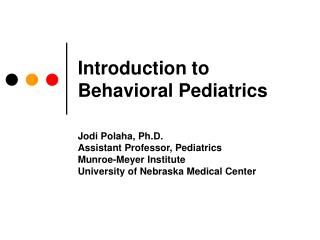 Introduction to Behavioral Pediatrics