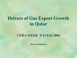 Drivers of Gas Export Growth in Qatar