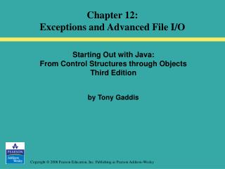 Starting Out with Java: From Control Structures through Objects Third Edition by Tony Gaddis