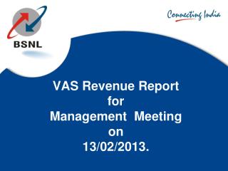 VAS Revenue Report for Management Meeting on 13/02/2013.