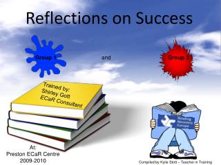 Reflections on Success