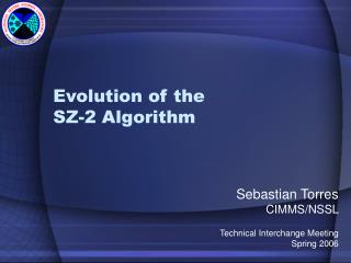 Evolution of the SZ-2 Algorithm