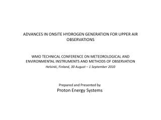 ADVANCES IN ONSITE HYDROGEN GENERATION FOR UPPER AIR OBSERVATIONS