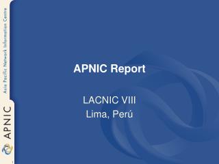 APNIC Report