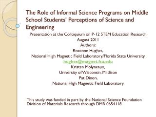 Presentation at the Colloquium on P-12 STEM Education Research August 2011 Authors: