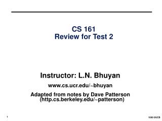 CS 161 Review for Test 2