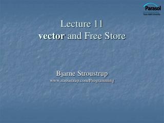 Lecture 11 vector and Free Store