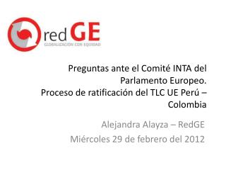 Alejandra Alayza – RedGE Miércoles 29 de febrero del 2012