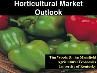 Horticultural Market Outlook