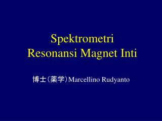 Spektrometri Resonansi Magnet Inti