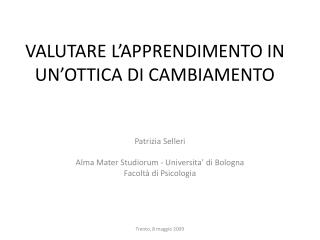 VALUTARE L’APPRENDIMENTO IN UN’OTTICA DI CAMBIAMENTO