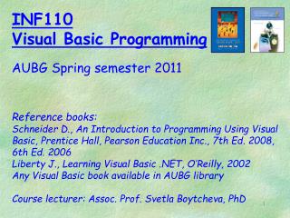 INF110 Visual Basic Programming AUBG Springl semester 2011