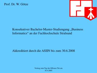 Konsekutiver Bachelor-Master-Studiengang „Business Informatics“ an der Fachhochschule Stralsund