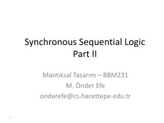 Synchronous Sequential Logic Part II