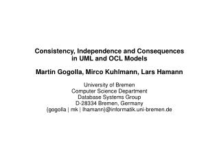 Consistency, Independence and Consequences in UML and OCL Models