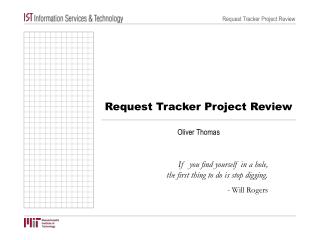 Request Tracker Project Review