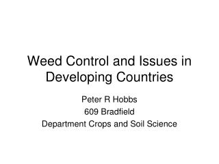 Weed Control and Issues in Developing Countries
