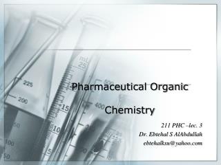 Pharmaceutical Organic Chemistry