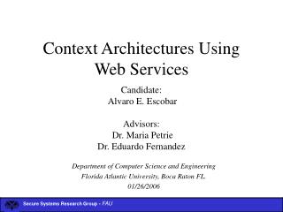 Context Architectures Using Web Services