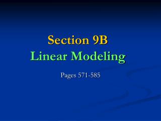 Section 9B Linear Modeling