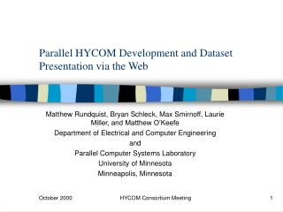 Parallel HYCOM Development and Dataset Presentation via the Web