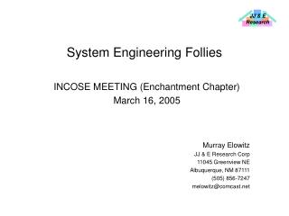 System Engineering Follies