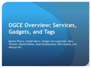 OGCE Overview: Services, Gadgets, and Tags