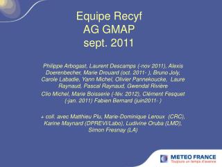 Equipe Recyf AG GMAP sept. 2011