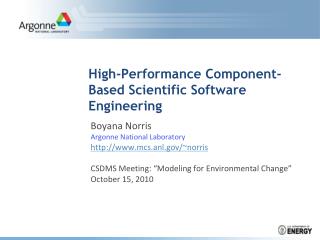 High-Performance Component-Based Scientific Software Engineering