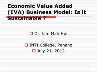 Economic Value Added (EVA) Business Model: Is it Sustainable ?