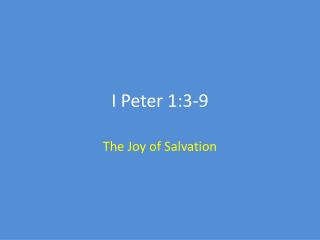 I Peter 1:3-9