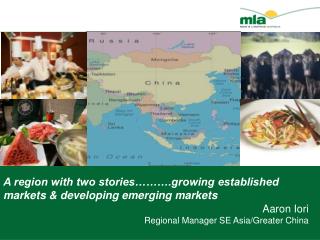 A region with two stories……….growing established markets &amp; developing emerging markets