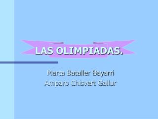 LAS OLIMPIADAS.