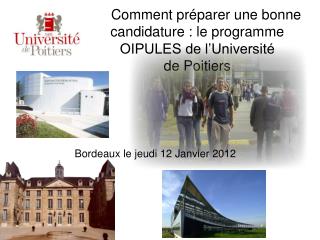 Comment préparer une bonne candidature : le programme OIPULES de l’Université de Poitiers